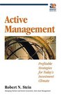 Active Management: Profitable Strategies for Today's Investment Climate