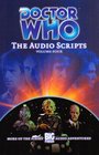 Doctor Who: The Audio Scripts Volume Four (Doctor Who)