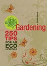 Little Green Book of Gardening