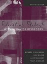 Educating Students with Behavior Disorders Third Edition