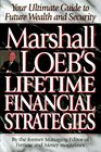 Marshall Loeb's Lifetime Financial Strategies