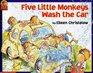 Five Little Monkeys Wash the Car (Five Little Monkeys)