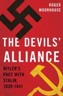 The Devils' Alliance Hitler's Pact with Stalin 19391941