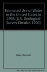 Estimated Use of Water in the United States in 1995