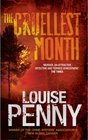 The Cruellest Month (Chief Inspector Gamache, Bk 3)