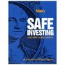 SAFE Investing and Other Money Matters