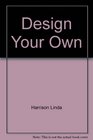 Design Your Own OpenEnded Activities to Develop Personal Creativity