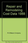 Repair and Remodeling Cost Data 1988