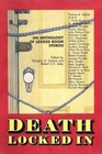 Death Locked in An Anthology of Locked Room Stories