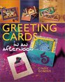 Greeting Cards in an AfternoonT