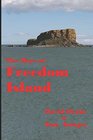 The Boys of Freedom Island