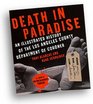 Death in Paradise An Illustrated History of the Los Angeles County Department of Coroner