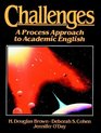 Challenges A Process Approach to Academic English