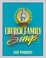 The Church Family Sings Songs Ideas and Activities for Use in Church School