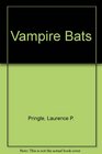 Vampire Bats