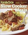 Family Circle Slow Cooker Meals (Better Homes & Gardens Cooking)