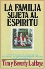 La Familia Sujeta Al Espritu