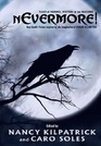 Nevermore Tales Of Horror Mystery  The Macabre  NeoGothic Fiction Inspired By The Imagination Of Edgar Allan Poe
