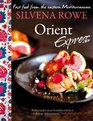 Orient Express. Silvena Rowe