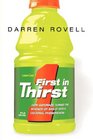 First in Thirst How Gatorade Turned the Science of Sweat Into a Cultural Phenomenon