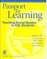 Passport To Learning Teaching Social Studies To ESL Students