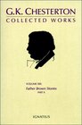 G. K. Chesterton: Collected Works, Vol. 13: Father Brown Stories Part 2 (Collected Works of Gk Chesterton)