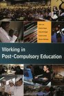 Working in PostCompulsory Education