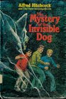 The Mystery of the Invisible Dog