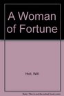 A Woman of Fortune