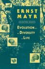 Evolution and the Diversity of Life  Selected Essays