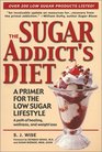 The Sugar Addict\'s Diet