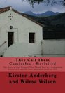 They Call Them Camisoles  Revisited One Woman's 4 Month Commitment to Camarillo State Mental Hospital in 1939