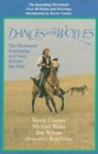 Dances With Wolves: The Illustrated Screenplay and Story Behind the Film