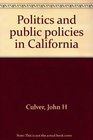 Politics and public policies in California