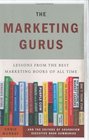The Marketing Gurus Lessons from the Best Marketing Books of All Time