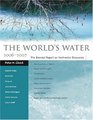 The World's Water 20062007 The Biennial Report on Freshwater Resources