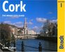 Cork The Bradt City Guide