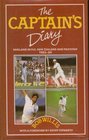 The captain's diary England in Fiji New Zealand and Pakistan 198384