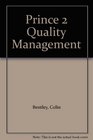 PRINCE 2 Quality Management