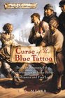 Curse of the Blue Tattoo  Being an Account of the Misadventures of Jacky Faber Midshipman and Fine Lady