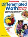 Differentiated Math Learning Centers 35 Independent Centers That Keep Kids Learning While You Teach Small Guided Math Groups