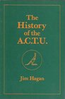 The history of the ACTU