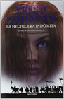 La hechicera indmita / Last of the Wilds