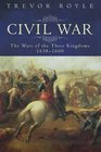 Civil War The Wars of the Three Kingdoms 16381660