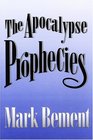 The Apocalypse Prophecies