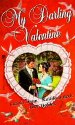 My Darling Valentine Frost Fair / Miss Delafield Disposes / Cupid's Arrow