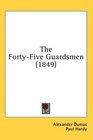 The FortyFive Guardsmen