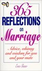 365 Reflections on Marriage: Advice, Whimsy and Wisdom for You and Your Mate