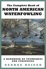 The Complete Book of North American Waterfowling