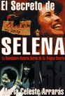 El secreto de Selena la reveladora historia detrs de su trgica muerte